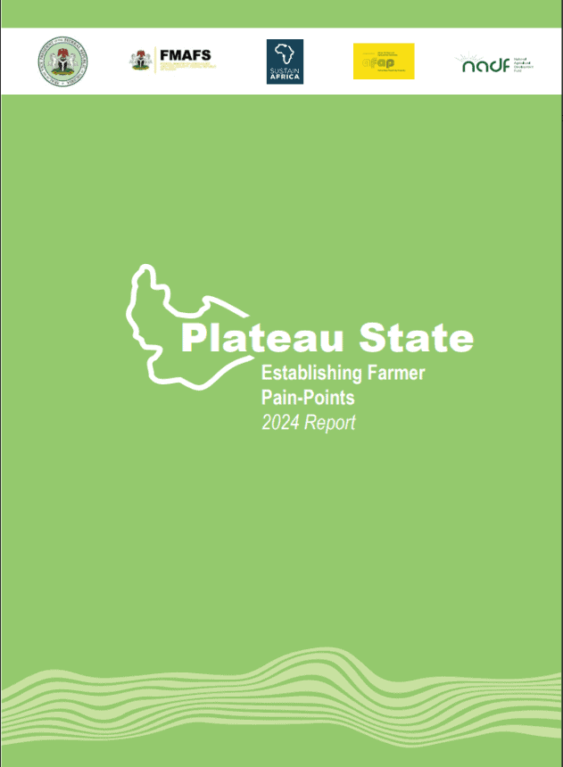 Cover of Plateau State 2024 Farmer Pain-Points Report with green background.
